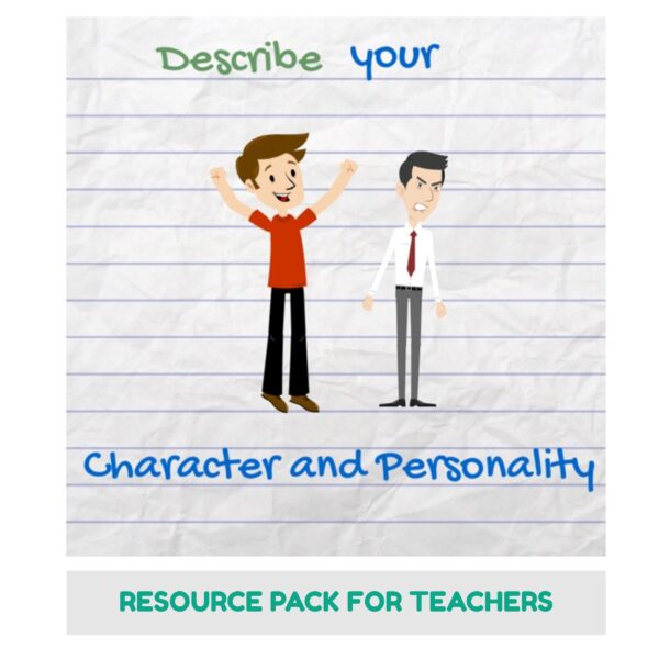 Character and Personality Resource Pack for Teachers