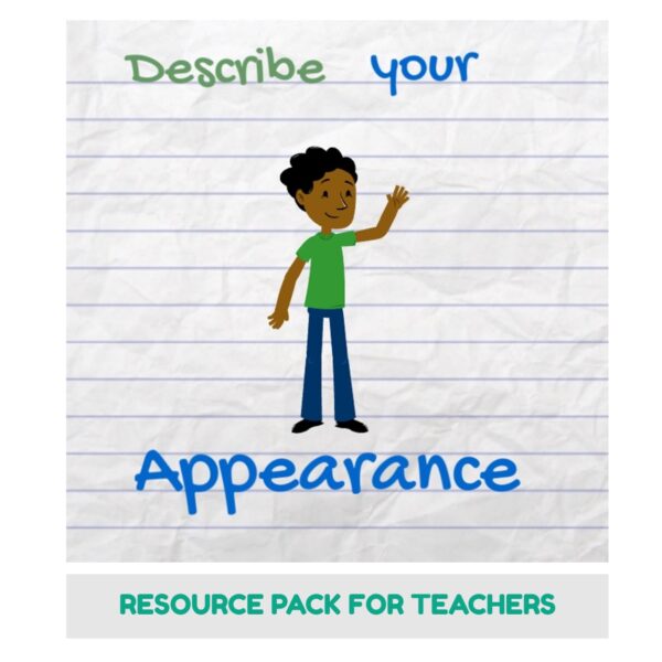 Describe Your Appearance in English Resource Pack for Teachers